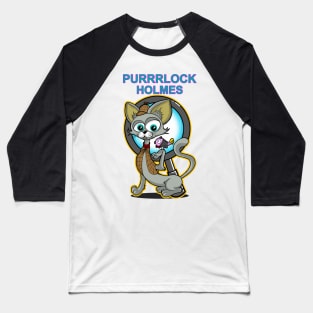 Purrlock Holmes Baseball T-Shirt